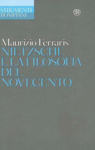 Nietzsche E La Filosofia Del Novecento Ferraris Maurizio Ebook Pdf Con Drm Ibs