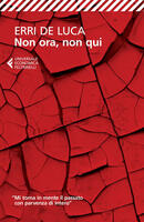  Non ora, non qui