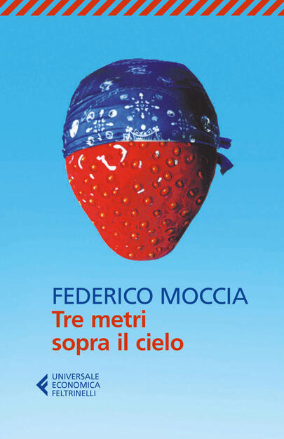 Tre Metri Sopra Il Cielo Moccia Federico Ebook Epub Con Drm Ibs