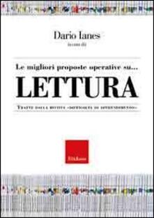 Le migliori proposte operative su... Lettura. Tratte dalla rivista «Difficoltà di apprendimento».pdf
