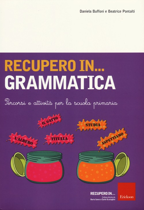 Image of Recupero in... grammatica. Percorsi e attività per la scuola primaria