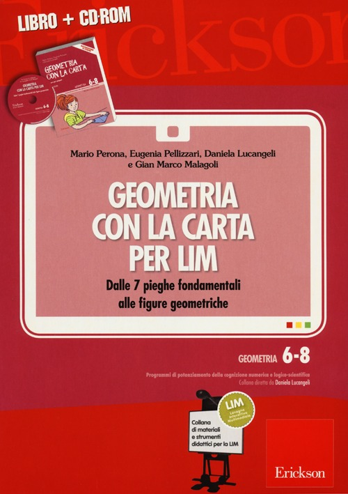 Image of Geometria con la carta per LIM. Dalle 7 pieghe fondamentali alle figure geometriche. Con CD-ROM