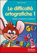 Libro Le difficoltà ortografiche. Attività su digrammi e trigrammi. CD-ROM. Vol. 1 Elisa Quintarelli