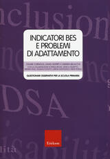 Libro Indicatori BES e problemi di adattamento. Questionari osservativi per la scuola primaria Cesare Cornoldi David Giofrè Carmen Belacchi
