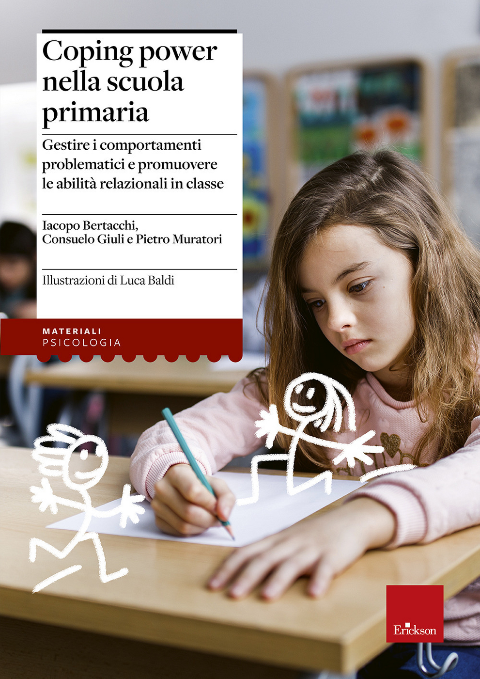 Coping power nella scuola primaria. Gestire i comportamenti problematici e promuovere le abilità relazionali in classe Scarica PDF EPUB
