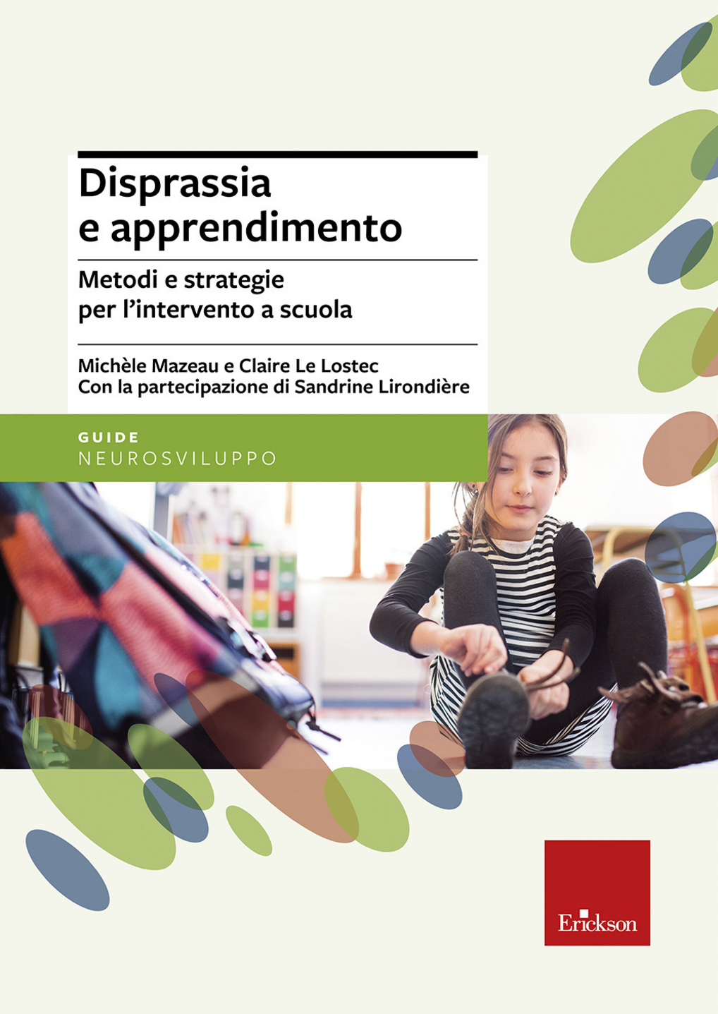 Disprassia e apprendimento. Metodi e strategie per l'intervento a scuola Scarica PDF EPUB
