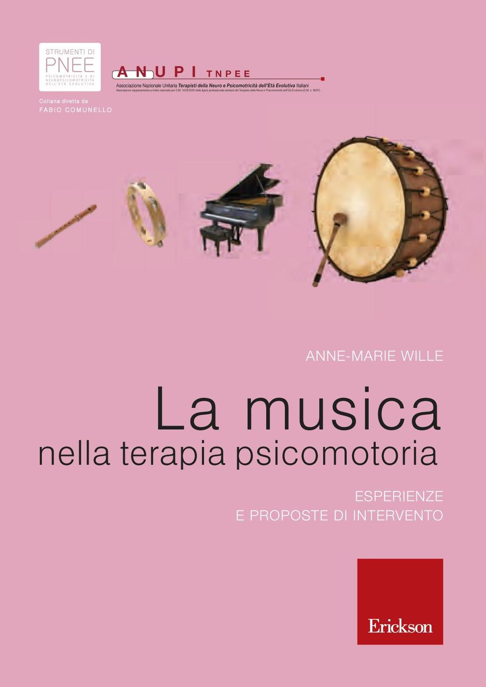 La musica nella terapia psicomotoria. Esperienze e proposte di intervento Scarica PDF EPUB
