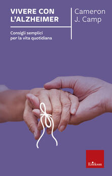 Vivere con lalzheimer. Consigli semplici per la vita quotidiana.pdf