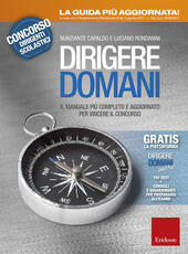 Libro Dirigere domani. Con Contenuto digitale per download e accesso on line Nunziante Capaldo Luciano Rondanini