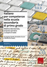 Libro Italiano per competenze nella scuola secondaria di primo grado. Didattica laboratoriale, proposte operative e compiti di realtà Giuseppina Gentili Donatella Cicconi Sandra De Cesare