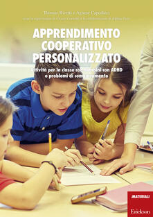 Apprendimento cooperativo personalizzato. Attività per la classe con bambini con ADHD o problemi di comportamento.pdf