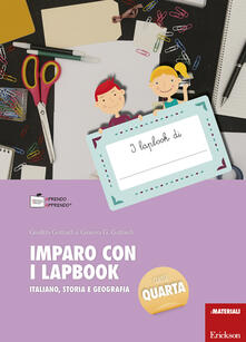 Imparo con i lapbook. Italiano, storia e geografia. Classe quarta. Con schede.pdf