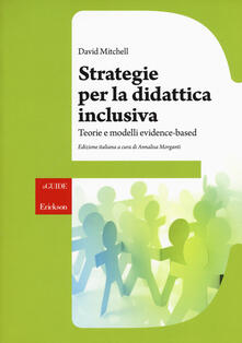 Strategie Per La Didattica Inclusiva. Teorie E Modelli «evidenced-based ...