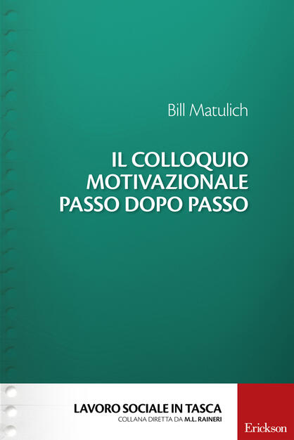 Il Colloquio Motivazionale Passo Dopo Passo Matulich Bill Ebook Epub Con Light Drm Ibs