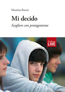 Mi decido. Scegliere con protagonismo.pdf