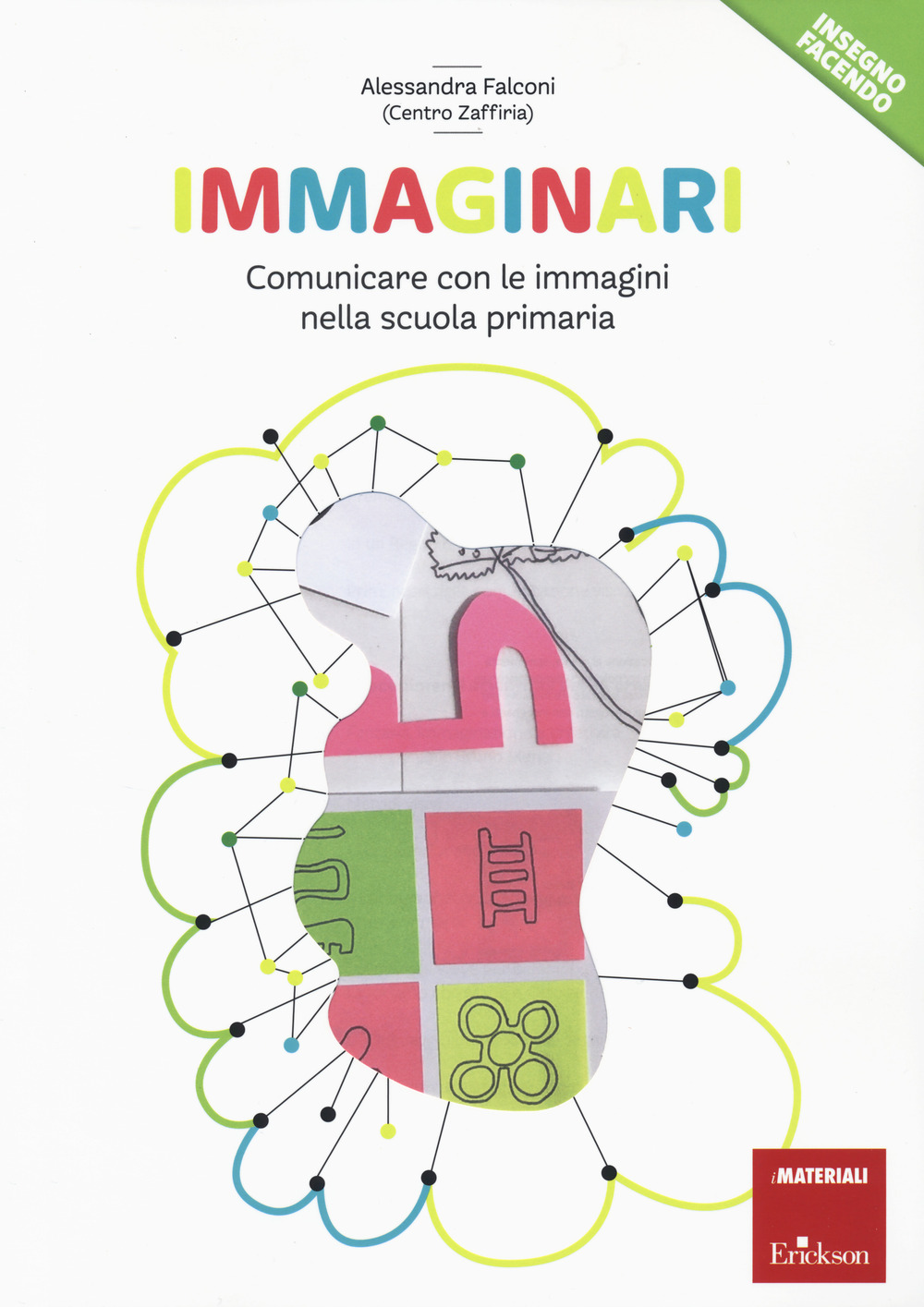 Image of Immaginari. Comunicare con le immagini nella scuola primaria