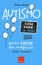 Libro Autismo cosa fare (e non) Guida rapida per insegnanti Marco Pontis