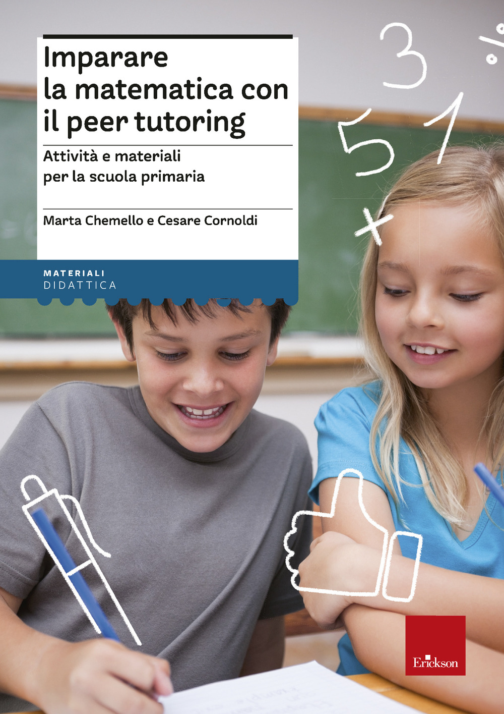 Image of Imparare la matematica con il peer tutoring. Attività e materiali per la scuola primaria