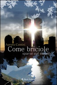 Come briciole sparse sul mondo Scarica PDF EPUB
