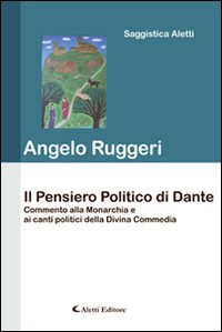 Il pensiero politico di Dante