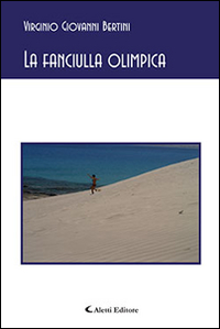 La fanciulla olimpica Scarica PDF EPUB
