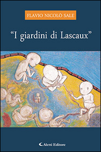 «I giardini di Lascaux» Scarica PDF EPUB
