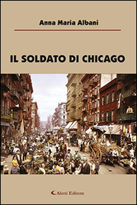 Il soldato di Chicago Scarica PDF EPUB
