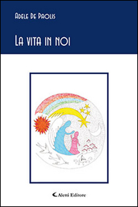 La vita in noi Scarica PDF EPUB
