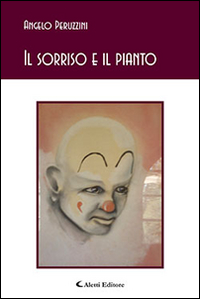 Il sorriso e il pianto Scarica PDF EPUB
