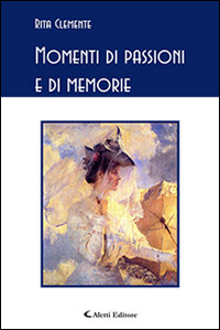 Momenti di passione e di memorie Scarica PDF EPUB
