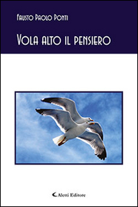 Vola alto il pensiero Scarica PDF EPUB
