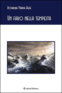 Un faro nella tempesta