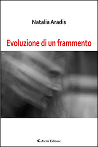 Evoluzione di un frammento Scarica PDF EPUB
