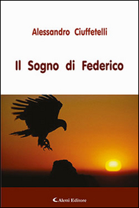 Il sogno di Federico Scarica PDF EPUB
