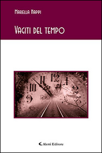 Vagiti del tempo Scarica PDF EPUB
