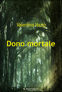 Dono mortale Scarica PDF EPUB
