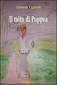 Il mito di Poppea Scarica PDF EPUB
