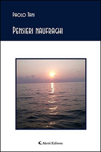 Pensieri naufraghi Scarica PDF EPUB
