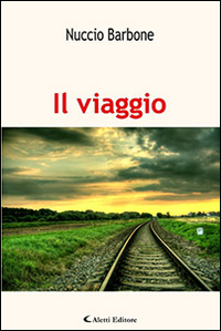 Il viaggio. «Il sogno in un cassetto» Scarica PDF EPUB
