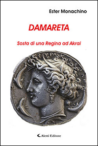 Damareta. Sosta di una regina ad Akrai Scarica PDF EPUB
