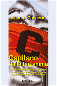 Capitano della tua anima Scarica PDF EPUB
