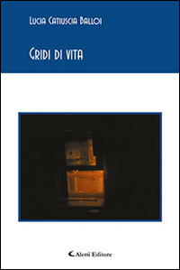 Gridi di vita