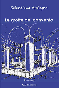 Le grotte del convento Scarica PDF EPUB
