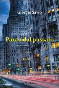 Paura dal passato Scarica PDF EPUB
