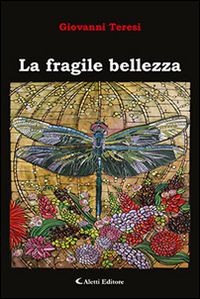 La fragile bellezza Scarica PDF EPUB
