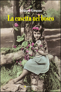 La casetta nel bosco