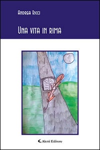 Una vita in rima Scarica PDF EPUB
