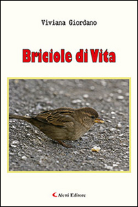 Briciole di vita Scarica PDF EPUB
