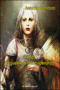 Kima la guerriera della speranza Scarica PDF EPUB
