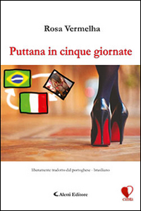 Puttana in cinque giornate Scarica PDF EPUB
